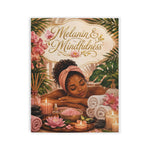 Melanin & Mindfulness Adult Coloring Book