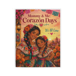 Mommy & Me: Corazón Days