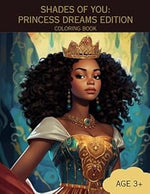 Shades of You: Princess Dreams Coloring Book